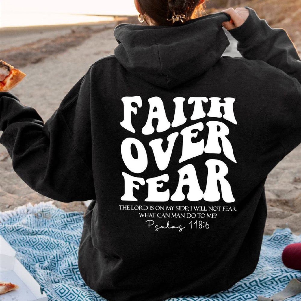 Faith Over Fear Christian Sweatshirt with Bible Verse